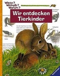 Cover: Wir entdecken Tierkinder - Ravensburger