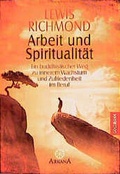 Cover: Arbeit und Spiritualit&auml;t - Goldmann