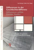 Cover: Differenzen in der Geschlechterdifferenz /Differences within Gender Studies - Erich Schmidt Verlag