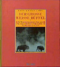 Enlarge image Cover: Der grosse weisse Büffel - Verlag Herder
