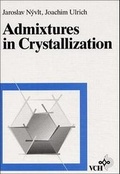 Cover: Admixtures in Crystallization - Wiley-VCH