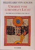Cover: Umarmt vom lebendigen Licht - Verlag Herder