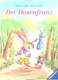 Enlarge image Cover: Der Hasenfranz - Ravensburger