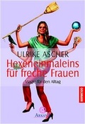 Cover: Hexeneinmaleins f&uuml;r freche Frauen - Goldmann