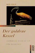 Cover: Der goldene Kessel - Rowohlt Taschenbuch