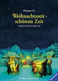 Cover: Weihnachtszeit - sch&ouml;nste Zeit - Ravensburger