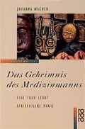Cover: Das Geheimnis des Medizinmanns - Rowohlt Taschenbuch