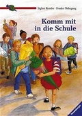 Cover: Komm mit in die Schule - Ravensburger