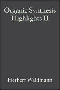 Enlarge image Cover: Organic Synthesis Highlights - Wiley-VCH