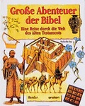 Cover: Grosse Abenteuer der Bibel - Verlag Herder