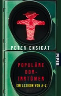Cover: Popul&auml;re DDR-Irrt&uuml;mer - Piper