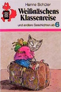Cover: Weissn&auml;schens Klassenreise - Rowohlt Taschenbuch
