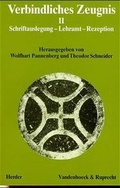 Cover: Verbindliches Zeugnis / Schriftauslegung - Lehramt - Rezeption - Verlag Herder
