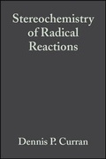 Cover: Stereochemistry of Radical Reactions - Wiley-VCH