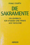 Cover: Die Sakramente - Verlag Herder
