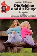 Cover: Die Sch&ouml;ne und die Kluge - Rowohlt Taschenbuch