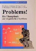 Cover: Problems! Ein &Uuml;bungsbuch zur Organischen Synthese - Wiley-VCH
