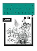 Cover: Lesen Darstellen Begreifen - Lese- und Arbeitsbuch f&uuml;r den Literatur-... / 10. Schuljahr - Sch&uuml;lerbuch - Cornelsen Verlag GmbH