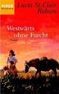Cover: Westw&auml;rts ohne Furcht - Piper