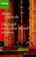 Cover: Die Jagd nach den Mondsteinen - Piper