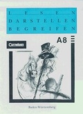 Cover: Lesen Darstellen Begreifen - Ausgabe A f&uuml;r Baden-W&uuml;rttemberg. Lese-... / 8. Schuljahr - Sch&uuml;lerbuch - Cornelsen Verlag GmbH