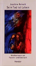 Cover: Sein Tod ist Leben - Verlag Herder