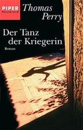 Cover: Der Tanz der Kriegerin - Piper
