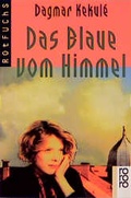 Cover: Das Blaue vom Himmel - Rowohlt Taschenbuch