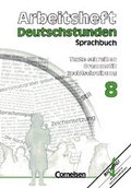 Cover: Deutschstunden Sprachbuch. Gymnasium Baden-W&uuml;rttemberg / 8. Schuljahr - Arbeitsheft - Cornelsen Verlag GmbH