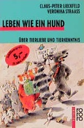 Cover: Leben wie ein Hund - Rowohlt Taschenbuch