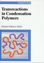Cover: Transreactions in Condensation Polymers - Wiley-VCH
