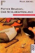 Cover: Pieter Bruegel: Das Schlaraffenland - Rowohlt Taschenbuch