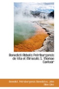 Cover: Benedicti Abbatis Petriburgensis de Vita Et Miraculis S. Thomae Cantuar - BiblioLife