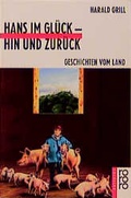 Cover: Hans im Gl&uuml;ck - hin und zur&uuml;ck - Rowohlt Taschenbuch