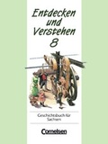 Cover: Entdecken und Verstehen - Geschichtsbuch. Sachsen - Bisherige Ausgabe / 8. Schuljahr - Vom Absolutismus bis zum Zeitalter des Imperialismus - Cornelsen Verlag GmbH