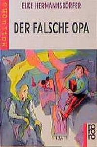 Enlarge image Cover: Der falsche Opa - Rowohlt Taschenbuch