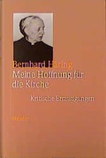 Cover: Meine Hoffnung f&uuml;r die Kirche - Verlag Herder