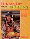 Cover: Indianerfr&uuml;hling - Verlag Herder