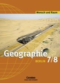 Cover: Mensch und Raum. Geographie Berlin - Neubearbeitung / 7./8. Schuljahr - Sch&uuml;lerbuch - Cornelsen Verlag GmbH