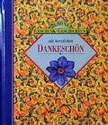Cover: Sch&ouml;ne Geschenk-Geschichten als herzliches Dankesch&ouml;n - Verlag Herder