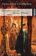 Cover: Gawain und die Gr&uuml;ne Dame - Piper