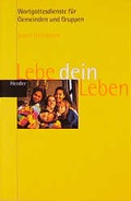 Cover: Lebe dein Leben - Verlag Herder