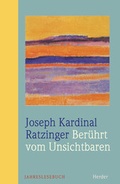 Cover: Ber&uuml;hrt vom Unsichtbaren - Verlag Herder