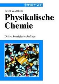 Bild vergrößern Bild: Physikalische Chemie - Wiley-VCH