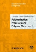 Cover: Polymerization Processes and Polymer Materials I - Wiley-VCH