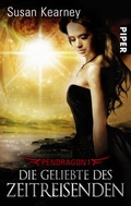 Cover: Die Geliebte des Zeitreisenden - Piper
