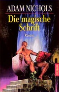 Cover: Die magische Schrift - Goldmann