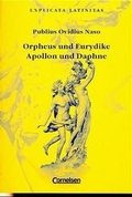 Cover: Explicata Latinitas / Orpheus und Eurydike/Apollon und Daphne - Cornelsen Verlag GmbH