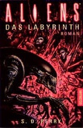 Cover: Aliens - Das Labyrinth - Goldmann