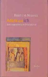 Enlarge image Cover: Adam und ich - Verlag Herder